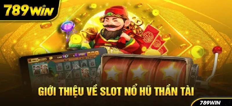 no-hu-than-tai-789win