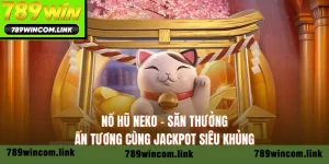 nổ hũ Neko