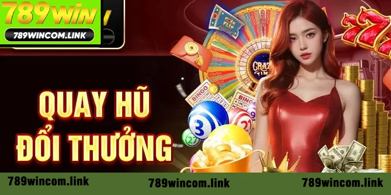 quay hũ đổi thưởng