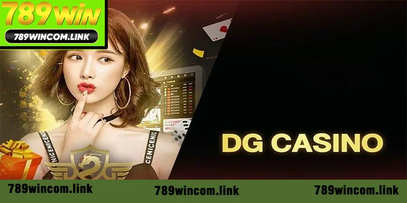 Ưu điểm của sảnh DG Casino Ưu điểm của sảnh DG Casino